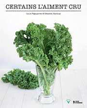 Certains l'aiment cru